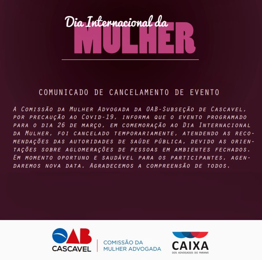 Comunicado de Cancelamento de Evento - Dia Internacional da Mulher